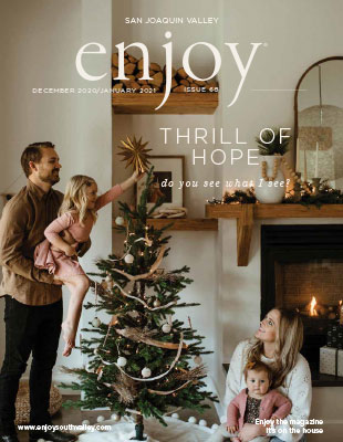 Enjoy Magazine: San Joaquin Valley Living